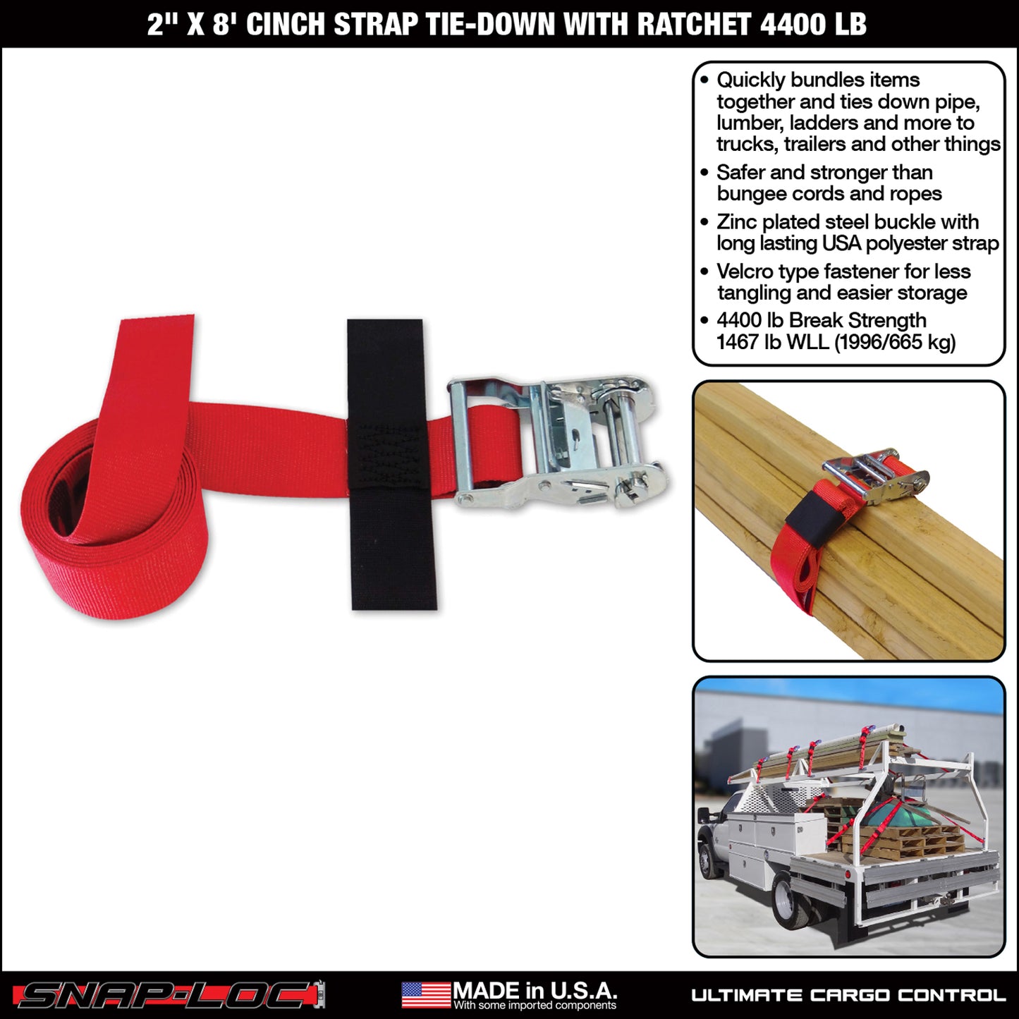 Snap-Loc 2 in x 8 ft Cinch Cam 3,000 lb/ Ratchet 4,400 lb Strap