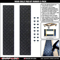 SNAP-LOC Wood Dolly Pad Kit Rubber 4"x17.5" 2-Pack