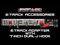 Snap-Loc E-Track 8” Multi-Purpose Dual J-Hook - Cargo Control
