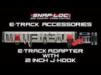 Snap-Loc E-Track 2” Multi-Purpose J-Hook - Cargo Control