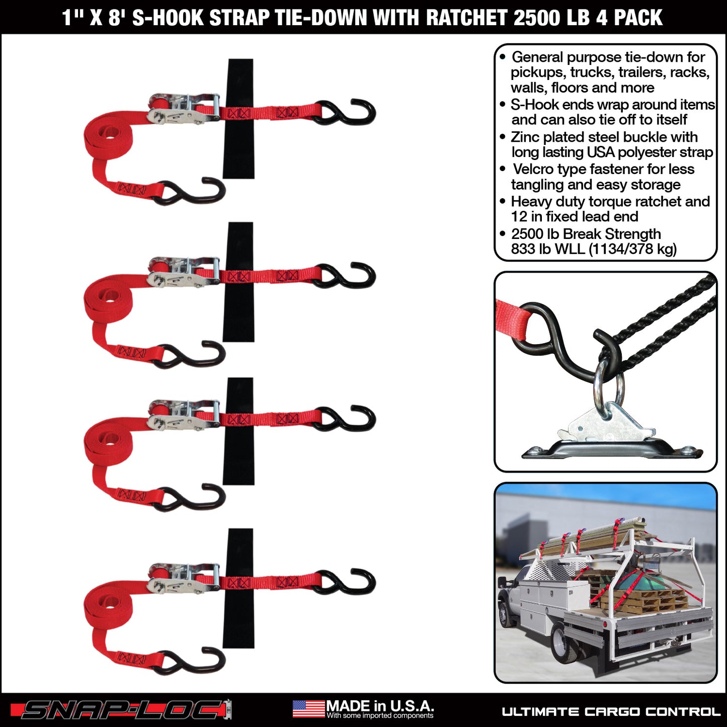 Snap-Loc 1 in x 8 ft S-Hook Ratchet Strap – 2,500 lb