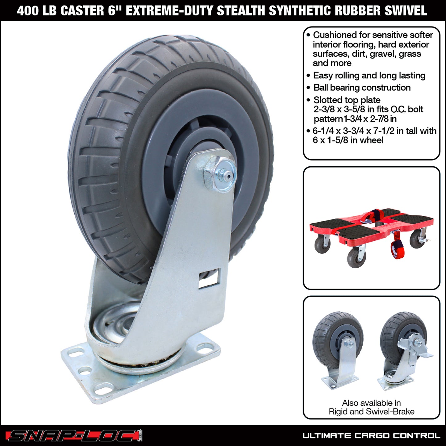 Snap-Loc 6-inch extreme-duty synthetic rubber swivel caster wheel, rated 400 lb, with a stealth-cushioned tread for varied and sensitive surfaces.