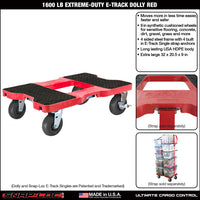 Snap-Loc E-Track Dolly – Extreme-Duty, 1,600 lb Capacity with 6" Solid Synthetic Rubber Casters - Red