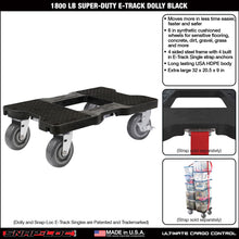 SNAP-LOC 1,800 lb Super-Duty E-Track Dolly Black