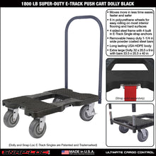 SNAP-LOC 1,800 lb Super-Duty E-Track Push Cart Dolly Black
