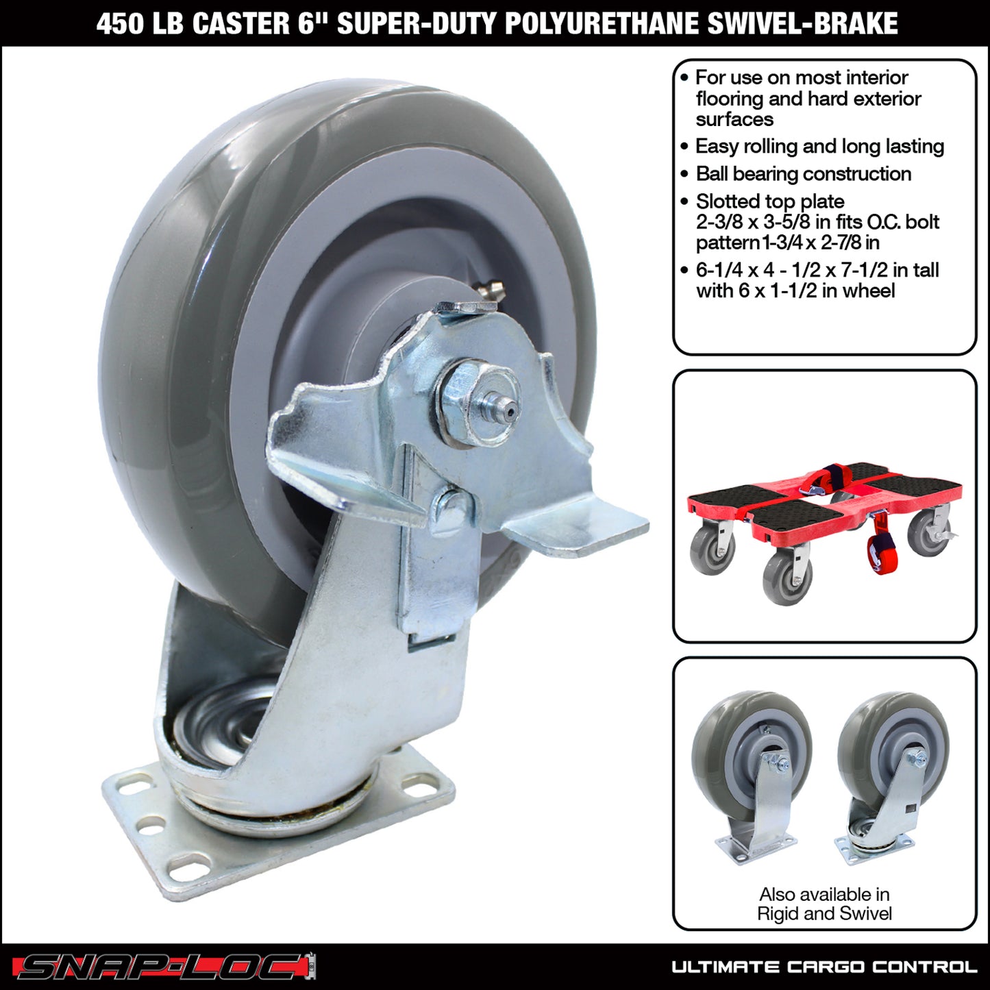 Snap-Loc 450 lb 6” Super-Duty Polyurethane Caster – Swivel with Brake